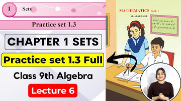 Class 9th Algebra | Chapter 1 Sets | Practice set 1.3 | Maharashtra Board | Galaxy of Maths | Lec 6
