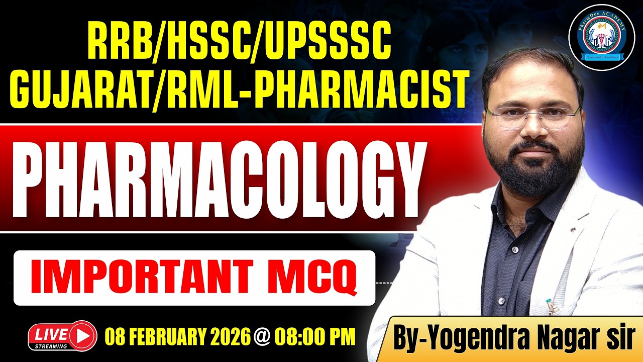 Pharmacology Important MCQ for Pharmacist Exams | RRB UPSSSC HSSC | Yogendra Nagar Sir