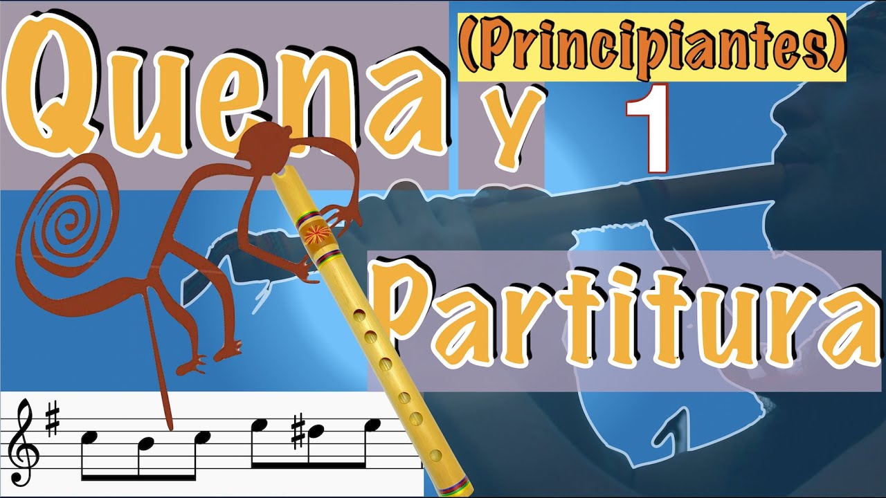 Ejercicios básicos para  la Quena con partitura1(principiantes)