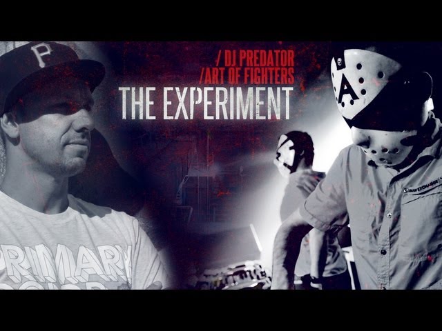 DJ Predator & Art of Fighters - The Experiment class=