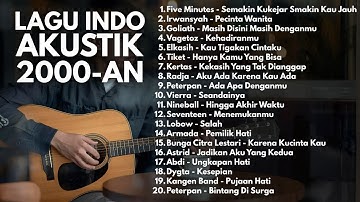 LAGU HITS 2000-AN POP INDONESIA AKUSTIK NOSTALGIA | Playlist Full Album Lagu Indonesia Pagi Hari