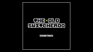 [The Old Switcheroo] Enemy Encroaching