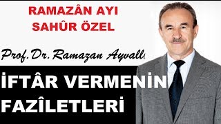 İftar vermenin faziletleri