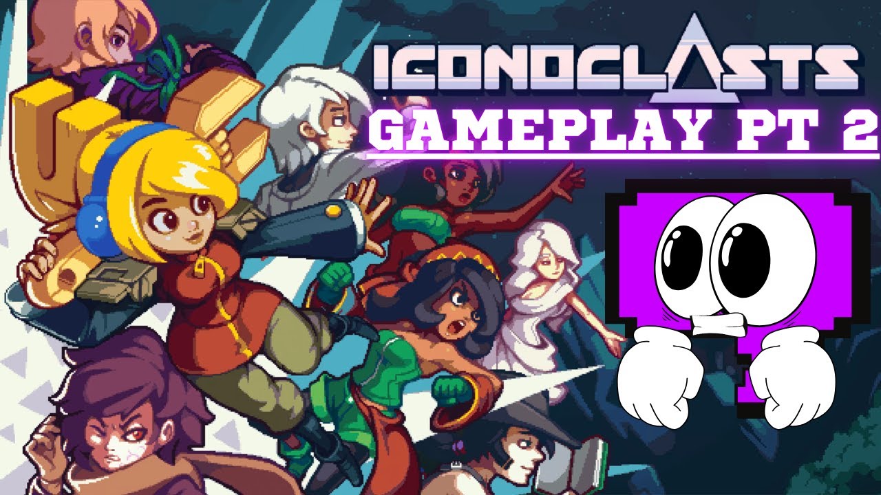 Iconoclasts Gameplay Walkthrough Part 2 (Harder Mode)