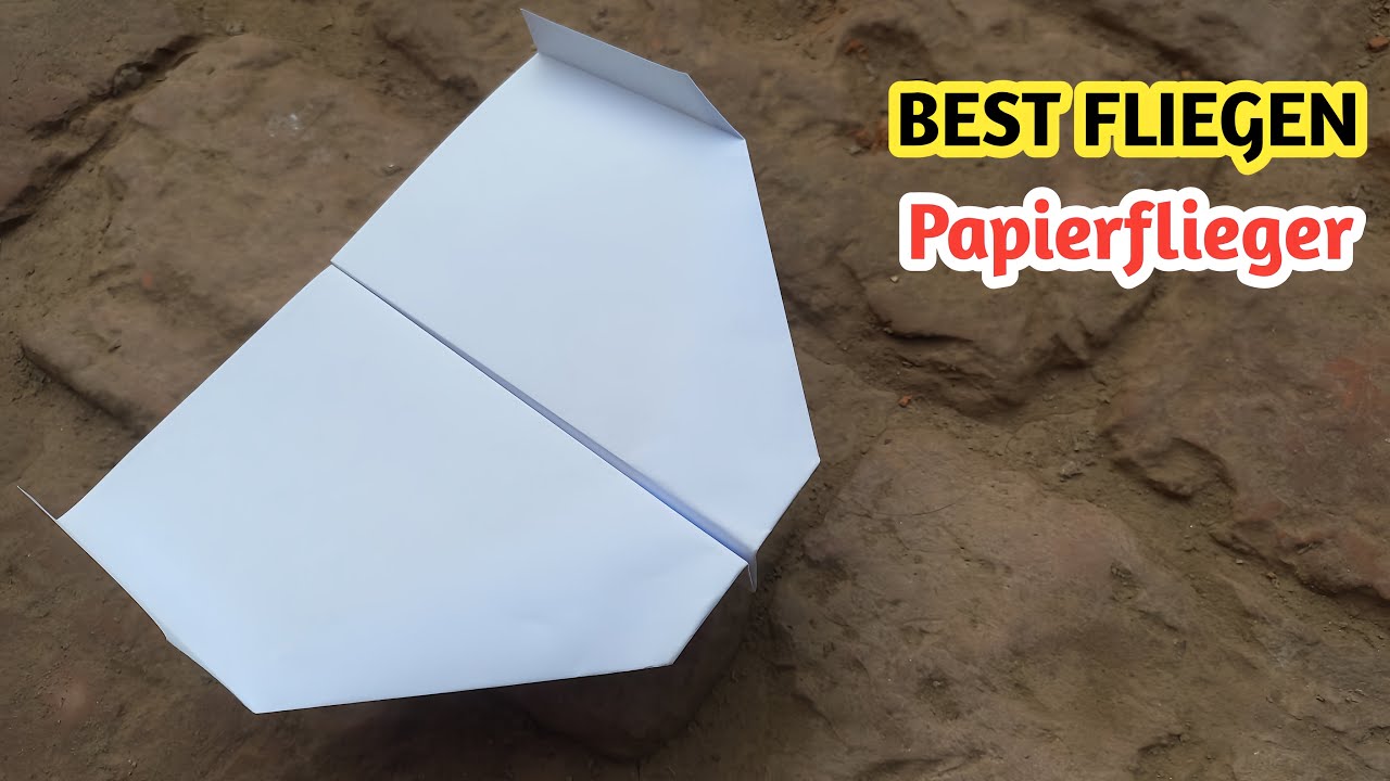 Papierflieger falten der weit fliegt basteln - Beste Papierflieger der Welt einfach bauen