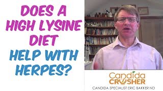 Should I Maintain A High Lysine Diet With Herpes? | Ask Eric Bakker