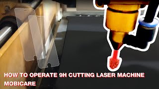 How to operate 9H Cutting Laser Machin | Mobicare