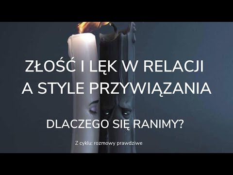 Wideo: 4 style przywiązania i jak wpływają na twój związek