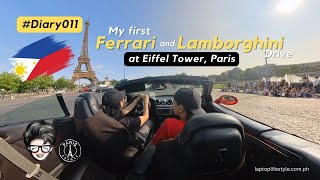 Diary011: my first FERRARI and LAMBORGHINI drive at Eiffel Tower, Paris