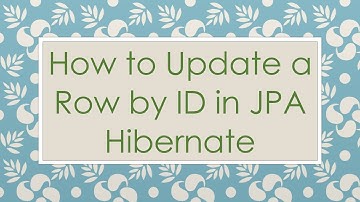 How to Update a Row by ID in JPA Hibernate