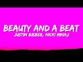 Justin bieber  beauty and a beat lyrics ft nicki minaj