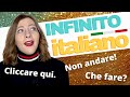 L’INFINITO italiano: Come usare il MODO VERBALE più importante della lingua italiana | Grammatica 🇮🇹