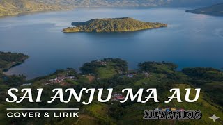 SAI ANJU MA AU - LAGU BATAK - LAGU COVER LIRIK | ALFA STUDIO