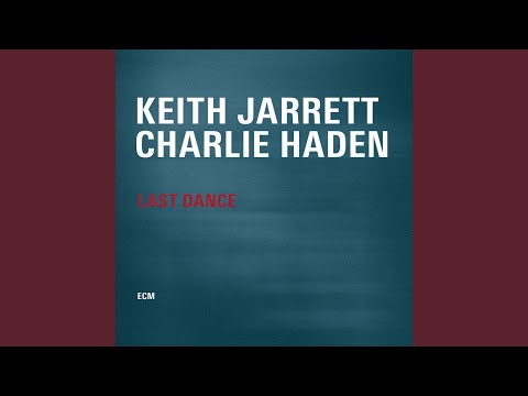 【レコード名盤】Last Dance /Keith Jarrett Keith Jarrett, Charlie Haden - Last Dance - Amazon.com Music