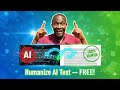 How To Humanize AI Generated Content For Free