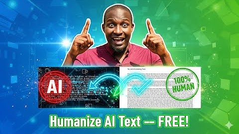 How To Humanize AI Generated Content For Free