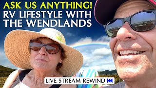 RV Life Q&A and Travel Plans | Ask Us Anything with The Wendlands
