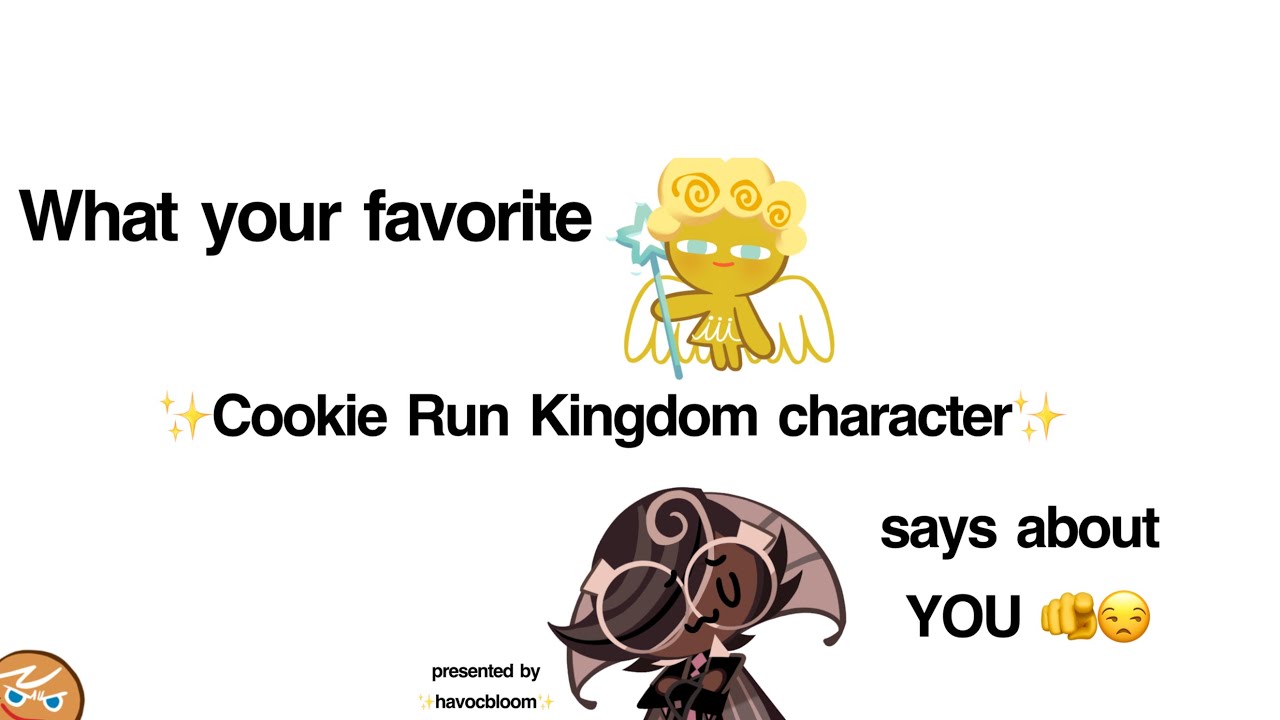 What your favorite Cookie Run Kingdom character says about YOU 🫵😒 - YouTube