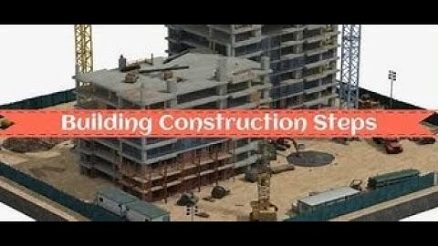 Steps of Multi Storey Building Construction | Skyscrapers? Modern Technology & Construction Process