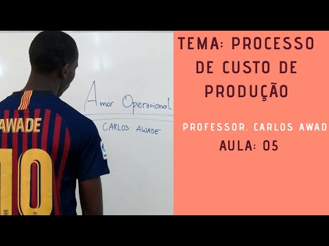 TEMA: PROCESSO DE CUSTO DE PRODUÇÃO #05