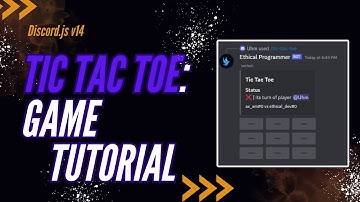 Creating a Tic Tac Toe Discord Bot Game in Discord.js v14