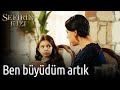 Sefirin Kızı | Büyüdüm Ben Artık