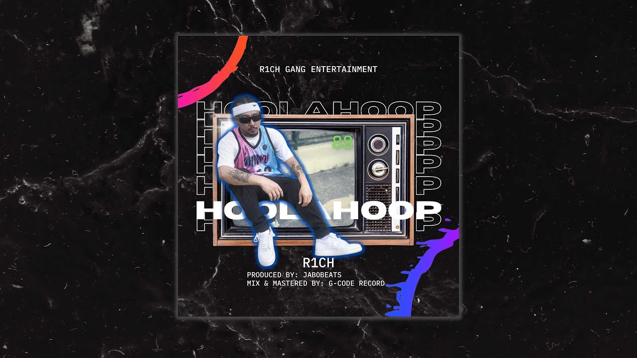 HoolaHoop (Official Music Video)- R1CH