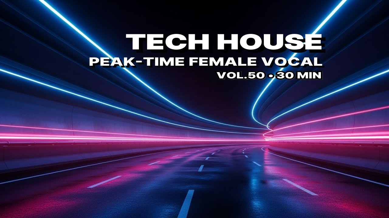 TECH HOUSE | Club Circuit Vol.50 (Signature Edition / Drive The Night) [30 MIN CLUB MIX] UHD