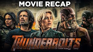 THUNDERBOLTS Recap| You WON'T Believe What Happens When Villains Become Heroes!