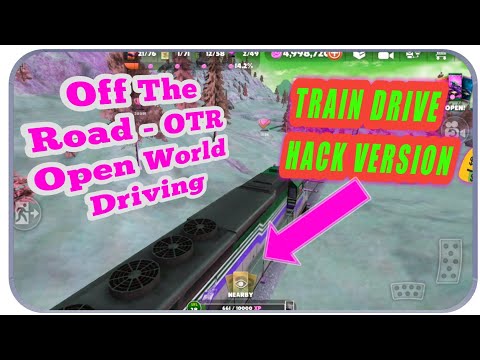 off-the-road---otr-open-world-driving-||-train-drive-with-hack-version-🤑-||-game-play