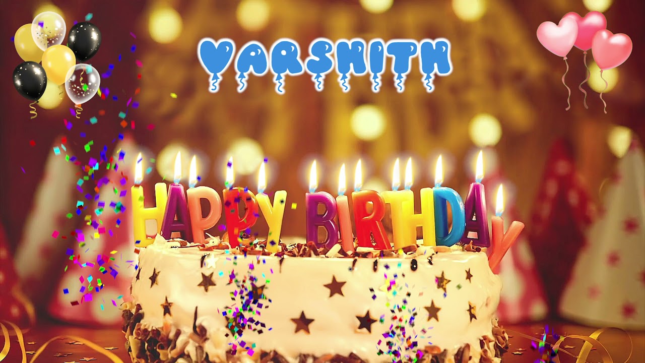 VARSHITH Birthday Song – Happy Birthday to You