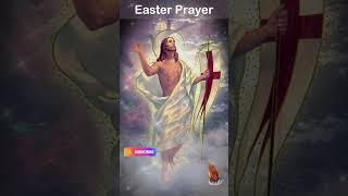 Easter Prayer