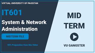 Famous IT601 System and Network Administration Mid term Perparation 2026 Wealth