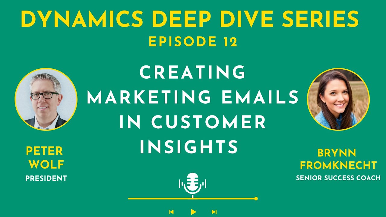 How to Create Marketing Emails with Dynamics 365 Customer Insights | Ep ...
