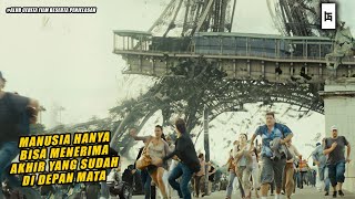 AKHIR DUNIA YANG TAK BISA DIHINDARI DAN TAK ADA YANG BISA DILAKUKAN OLEH MANUSIA - ALUR CERITA FILM