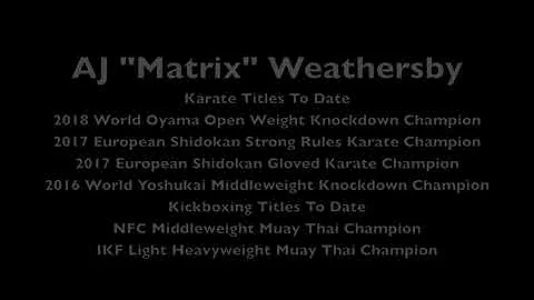 Adrian "The Matrix" Weathersby Karate Highlight