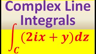 Complex Contour Integrals (part 2 of 4)
