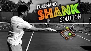 Forehand SHANK Solution (tennis lesson)