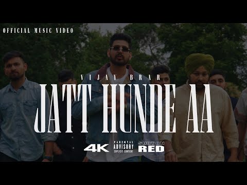 Vijay Brar - Jatt Hunde Aa (Official Video)