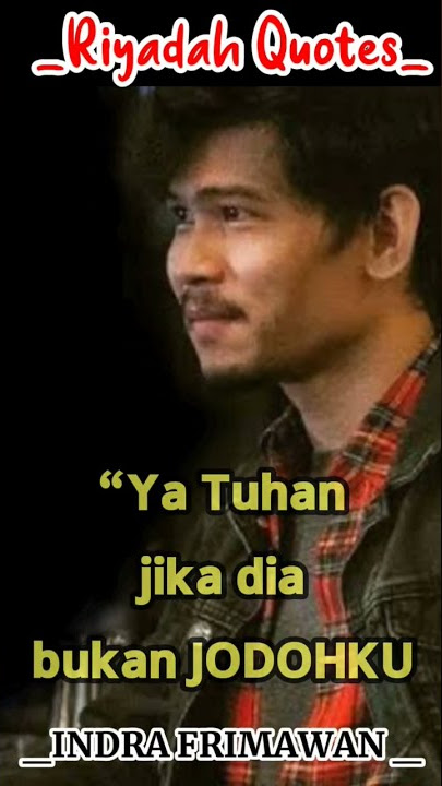kata kata bijak lucu indra frimawan