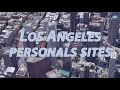 Los Angeles personals sites craigslist, luvfree.com, oodle.com