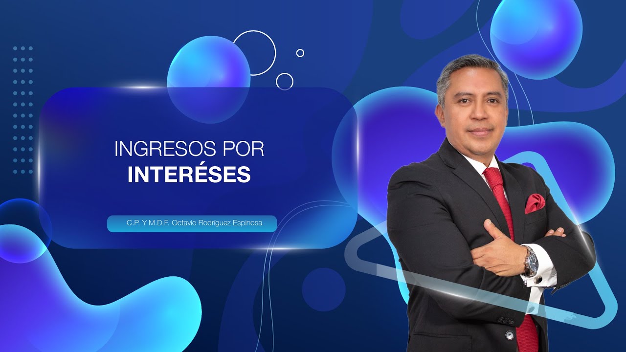 INGRESOS POR INTERESES
