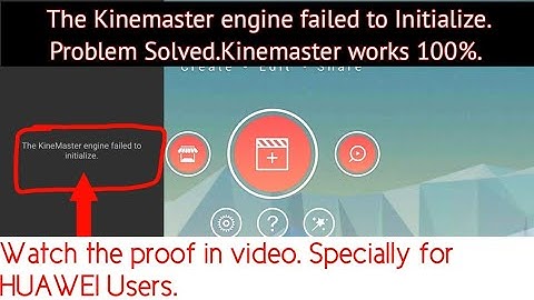 The Kinemaster engine failed to Initialize problem solved | Tayyab Thoughts | Kinemaster Trick
