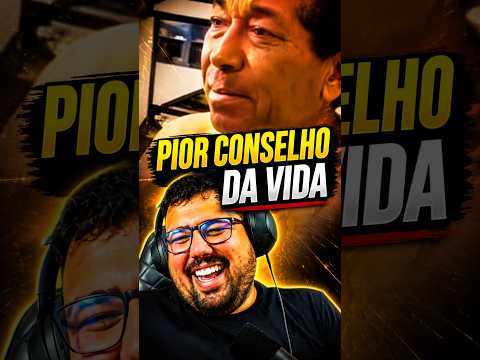 PIOR CONSELHO PARA A VIDA  #humor #react