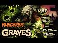 murderer` Graves ☠️ 76K DAMAGE MONSTER TAKEOVER (Eternus VI MVP Graves POV)