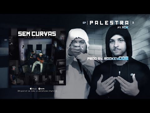 SEM CURVAS EP | Gabs x RookeyOBD - Palestra ft. VDK (Lyrics Video)