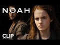 NOAH | "What Needs to Be Done" Clip | Paramount Movies