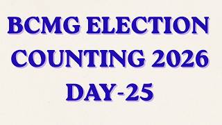 BCMG ELECTION COUNTING 2026