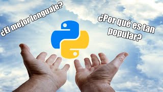 ¿Por qué Python es tan popular?