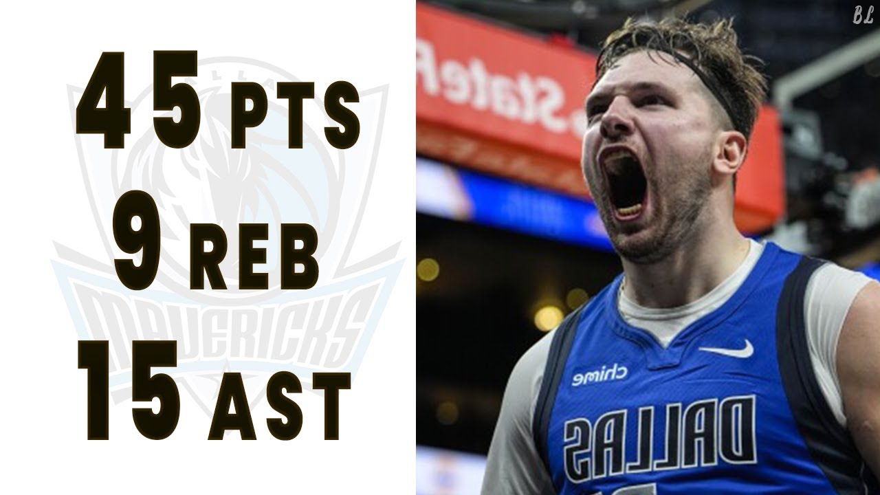 Luka Doncic drop near 45 points Triple-double !! - YouTube